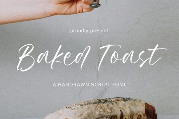 Baked Toast: A Handdrawn Script Font for Modern Design Projects